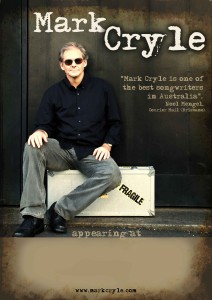 Band poster for Mark Cryle, Brisbane songwriter.